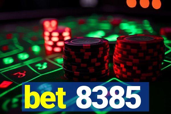 bet 8385